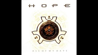 Hope - All Of My Days (Full Album)