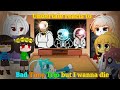 Undertale Reacts to Bad Time Trio But I wanna die || Undertale Gacha Club ||