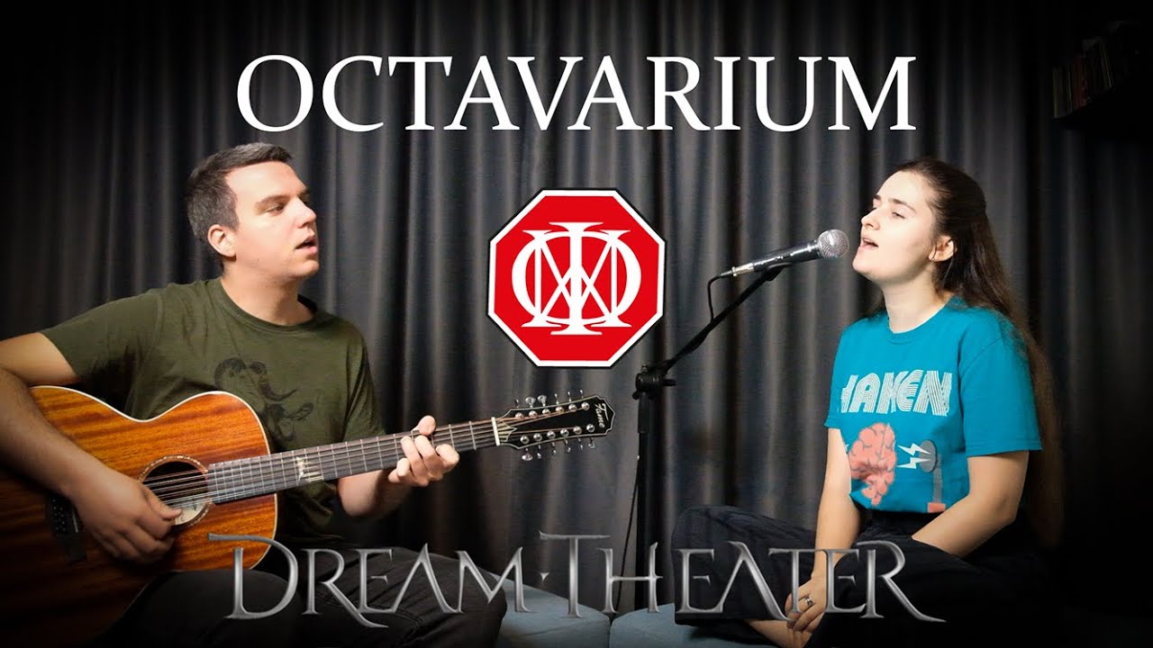 DREAM THEATER - Octavarium (Full Album | Acoustic Cover) - YouTube