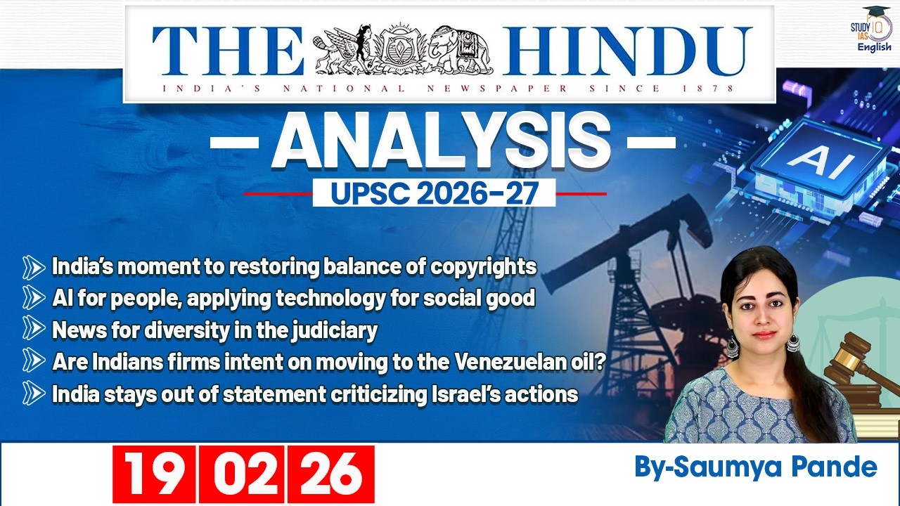 The Hindu Analysis | 19th February 2026 | Daily Newspaper Analysis for UPSC CSE | By Saumya Pande