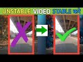 Video stabilization कैसे करे | how to stabilize video in mobile | Unstable Video ko Stable kaise kar