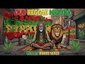 Dub Reggae Meditation Mantra 🎶 Positive Roots &amp; Culture VibeS Positive Vibe Reggae Session 🌿