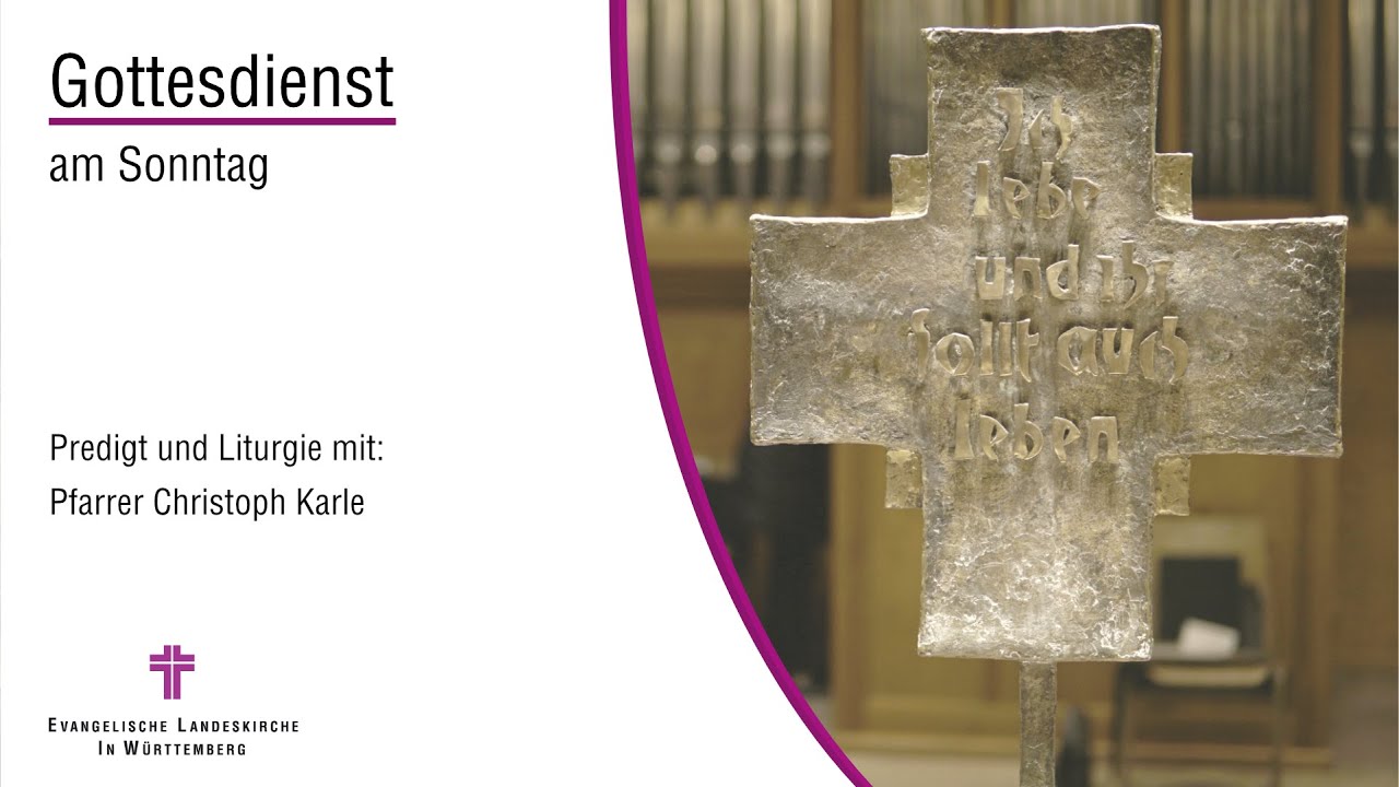 Gottesdienst am Sonntag, 28. August 2022 um 10:00 Uhr in der ...