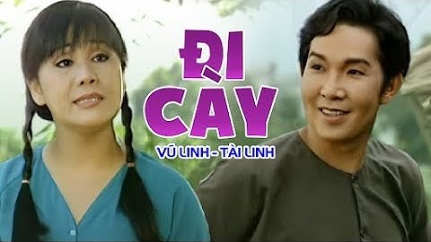 ĐI CÀY - Vũ Linh ft. Tài Linh | Official Music Video