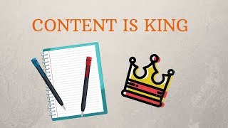 Content is king: what it means and why it's important