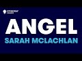 Angel in the Style of "Sarah McLachlan" karaoke video with lyrics (no lead vocal)