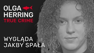 Wygląda jakby spała [Polskie True Crime] - YouTube