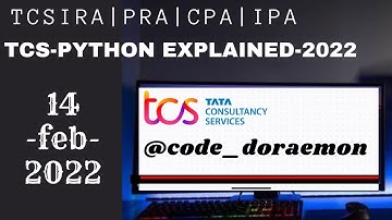 FULLY EXPLAINED |TCS IRA PYTHON 14TH FEB SOL|TCS PRA PYTHON|TCS CPA|TCS OPA|TCS PYTHON|CPA TCS JAVA