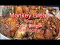 Monkey Bread  or Gorilla Bread with Cream Cheese and Pecans