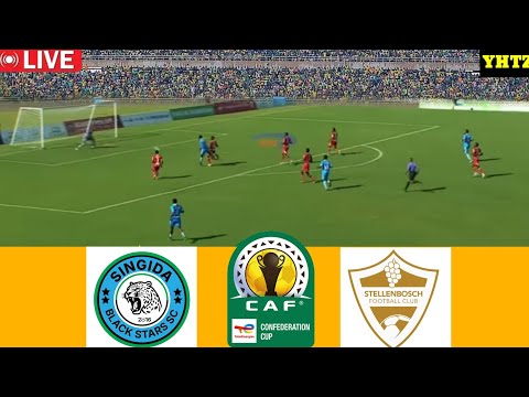 LIVE SINGIDA BLACK STARS 0 VS 1 STELLENBOSCH CAF COMFEDERATION CUP HII LEO