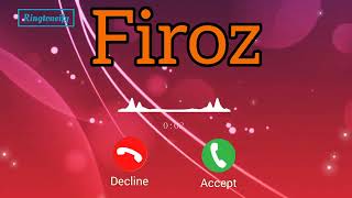 Firoz Name Ringtone Download Link Firoz Name Ringtone Download Free