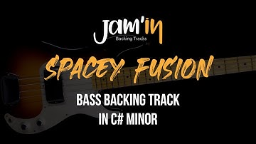 Spacey Fusion Bass Backing Track in C# Minor