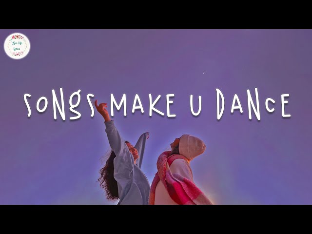 Best songs that make you dance 2024 🍧 Dance playlist 2024 ~ Songs to sing u0026 dance class=