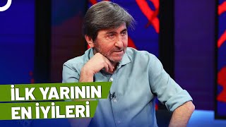 Rıdvan Dilmenden Süper Ligde İlk Yarının En İyi İlk 11I Not Defteri