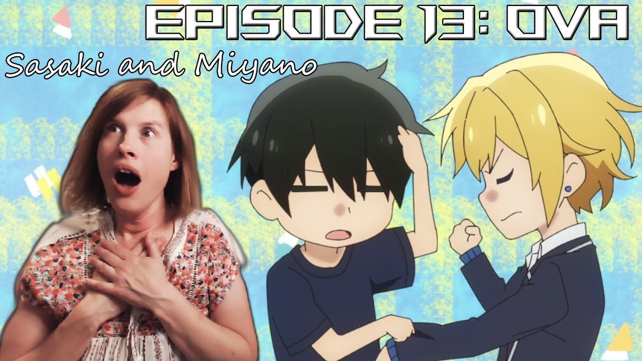 Boyfriends in the Park [Pt. 13 END] [Sasaki to Miyano reaction