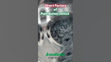 The Direct Factory Of Push Button switch.Contact me,if you need it! #chinafactory #pushbuttonswitch