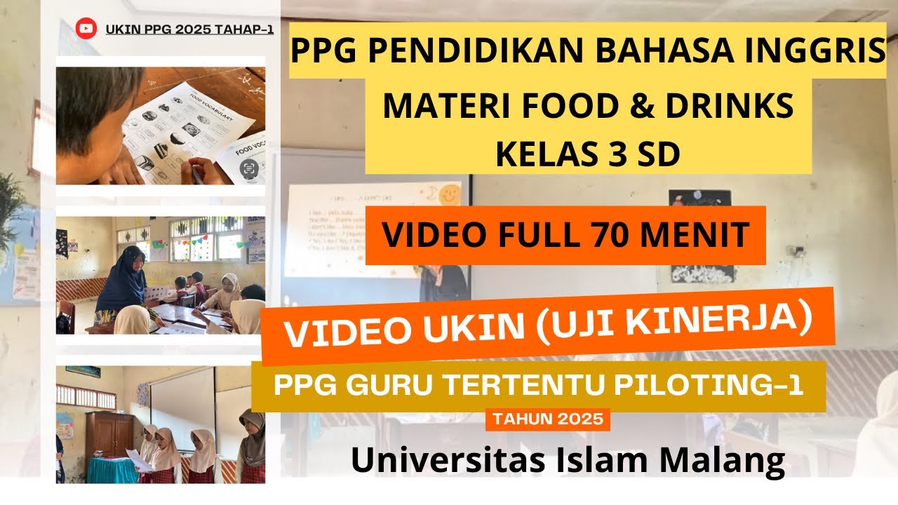VIDEO PRAKTEK PEMBELAJARAN (UKIN) Materi 