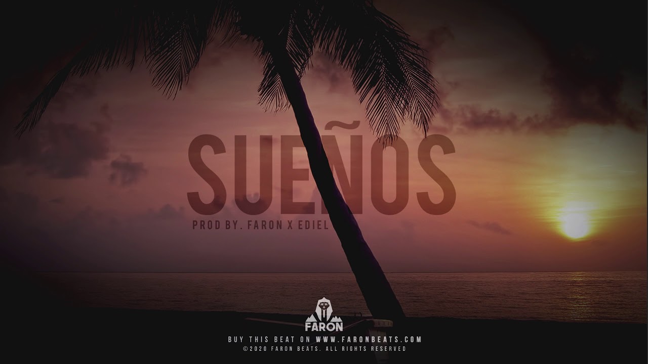Sueños - Afrobeat | Tropical Urban Instrumental | Tropical Reggaeton Beat (Prod.  Faron x Ediel)