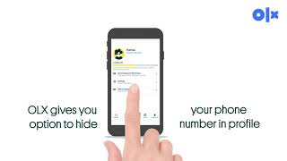 How to hide phone number on OLX  Not comfortable sharing your phone number?  OLX gives you the option to hide your phone number in profile. Buyer will  only have option to