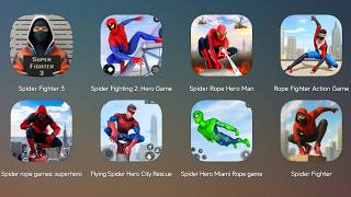 Spider Fighter 3,Spider Fighting 2 Hero Game,Spider Rope Hero Man,Rope Fighter Action,Flying Spider screenshot 1