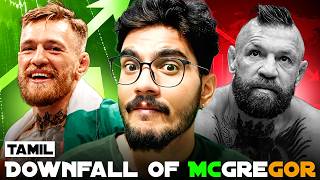 The Downfall of Conor McGregor 💔 - தமிழ்