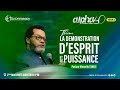 Alpha 40 JOUR 1 - LA DÉMONSTRATION D’ESPRIT ET DE PUISSANCE