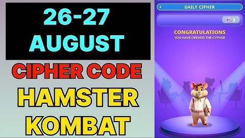 Hamster Kombat Dev Game Daily Cipher 26 & 27 August | Hamster Kombat Daily Cipher Code 26 August 
