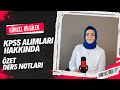 GÜNCEL BİLGİLER VE KPSS ALIM HABARLERİ (Ders Notları Tavsiyesiyle Birlikte)