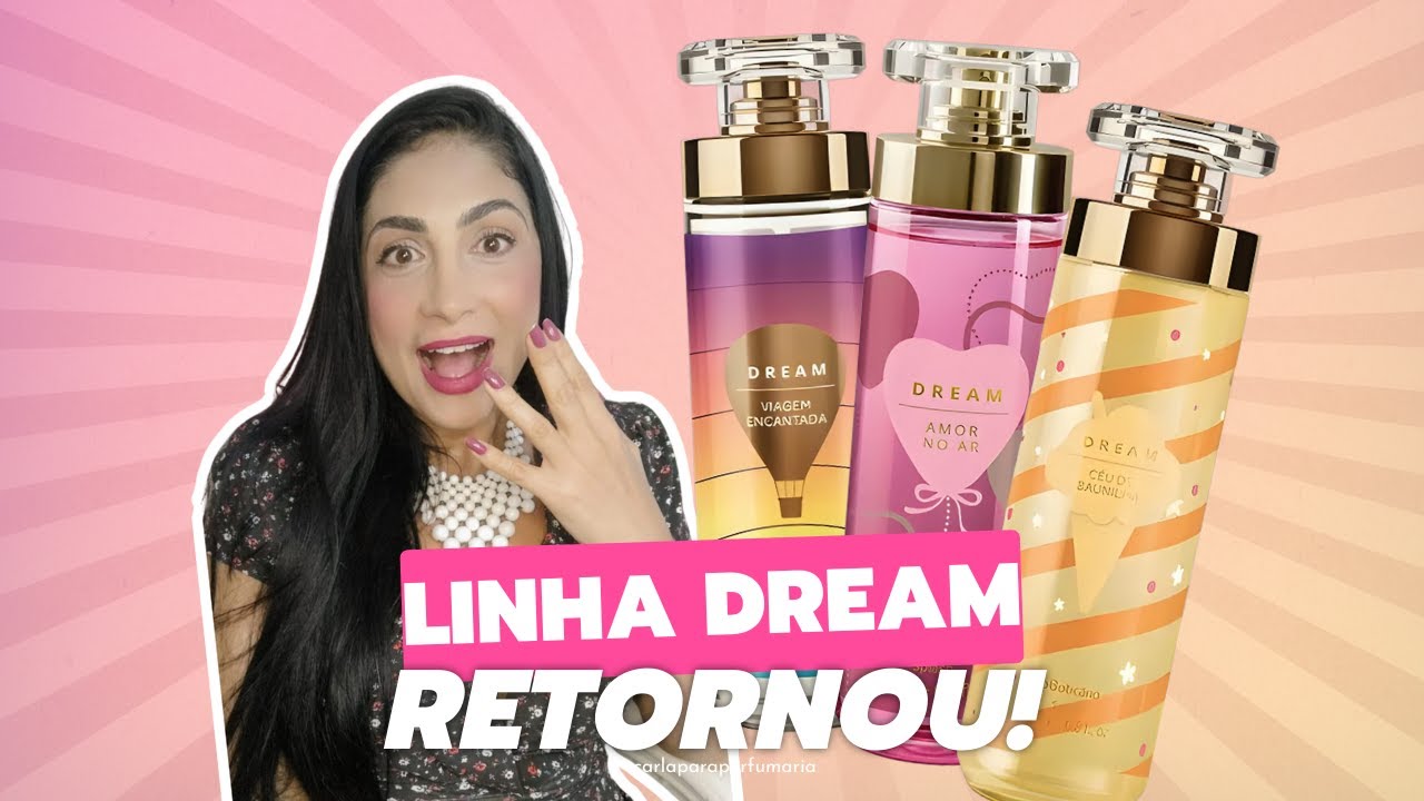 A Linha Dream voltou! ✨💖 Body Splash Viagem Encantada, Céu de Baunilha e Amor no Ar.