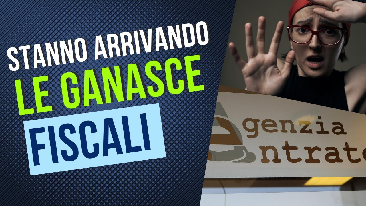 IN ARRIVO UNA PIOGGIA DI GANASCE FISCALI