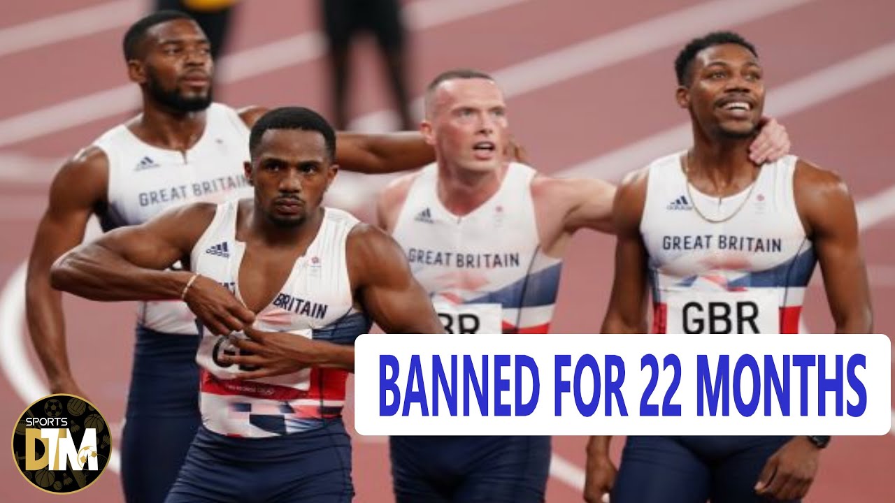 British Sprinter Banned For 22 Months Failed Drug Test Cost Britain Tokyo Olympic Silver Medal 