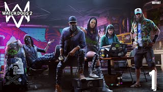 WATCH DOGS 2 ➤ Прохождение #1 ➤Кибердрайвер