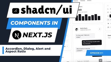 Building with shadcn/ui: Accordion, Alert & Dialog Components in Next.js | Part 1