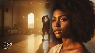 Naledi — Gold (Official Music Video)