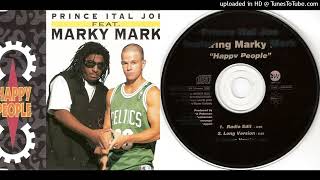 Prince Ital Joe Featuring Marky Mark – Happy People - Maxi-Single - 1993