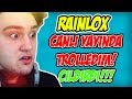 RAİNLOX'U CANLI YAYINDA TROLLEDİM ÇILDIRDI!-ZULA !!