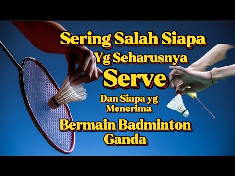 Peraturan Servis Badminton Ganda, cara penerimaan servis #badminton