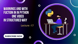 python warnings and with function (beginner - intermediate)