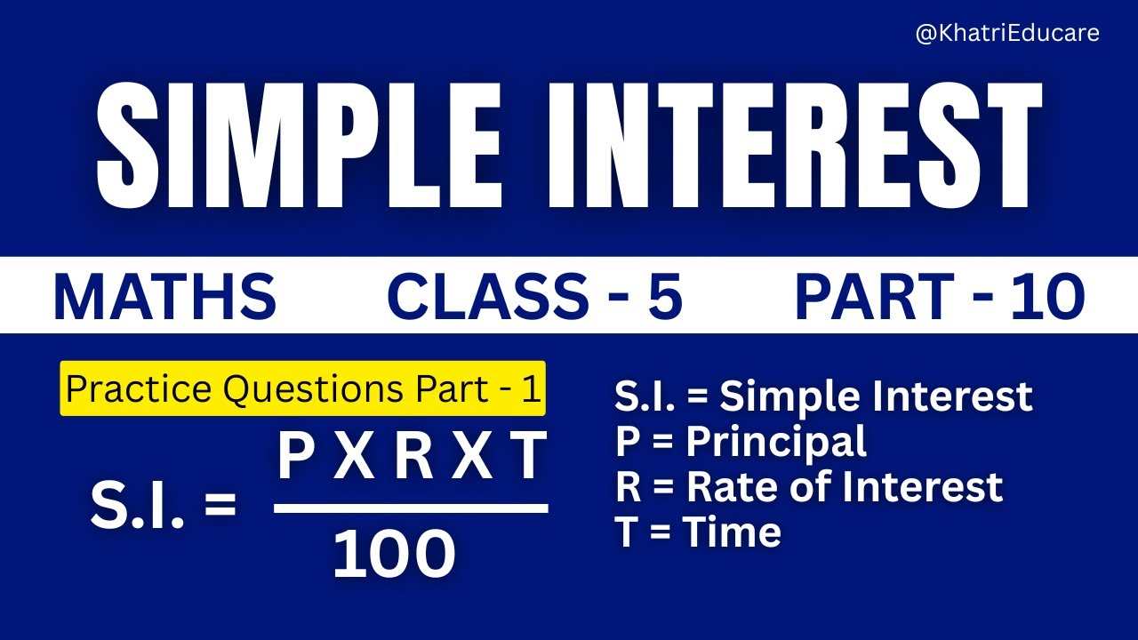 Percentage - Simple Interest - Practice Questions Part 1 - Maths - Class 5 - Part 10 