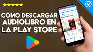 How to Download an Audiobook from the Google Play Store - Learn to Listen to Them