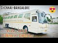 😍🚌Magical Express Volvo B9r | Chennai-Bangalore | Naveen Kumar