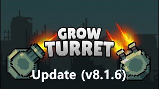 [Update] Grow Turret - v8.1.6 screenshot 2