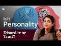 Personality Traits vs. Personality Disorders: Key Differences 🧠🆚🌀