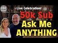 Ask Me Anything (AMA) and 50k Celebration!