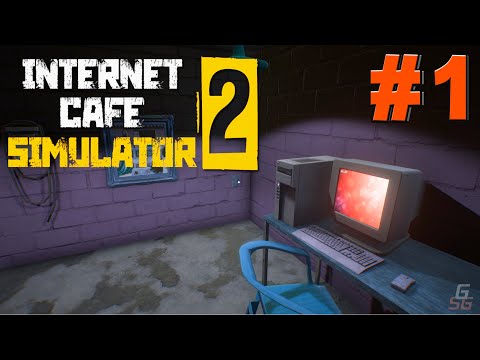 ?Internet Cafe Simulator 2 - Прохождение - #1