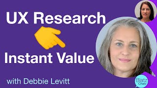 UX Research Can Provide Instant Value: Show the Benefits of Gathering Data and Insights