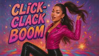 Click Clack Boom The Most Beautiful Song Of 2025