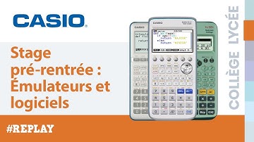 Stage pré-rentrée CASIO - Émulateurs et logiciels