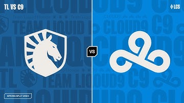 TL v C9 - Week 3 Day 3 | LCS Spring Split | Team Liquid v Cloud9 (2024)