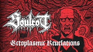 Soulrot - Ectoplasmic Revelation (Revelations EP 2016)